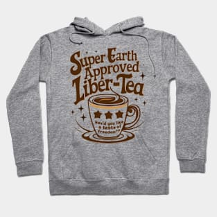 Helldivers Super earth approved taste of freedom Hoodie